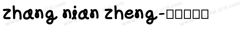 zhang nian zheng字体转换